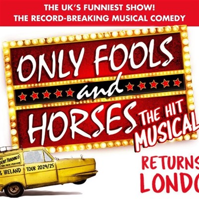 London Theatre - Only Fools & Horses 2025
